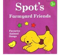 Spot the Dog - Spot's Farmyard Friends