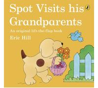 Spot Visits His Grandparents
