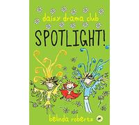 Spotlight: 2 (Daisy Drama Club)
