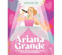 Spotlight on Ariana Grande