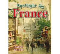 Spotlight on France (Spotlight on my Country)