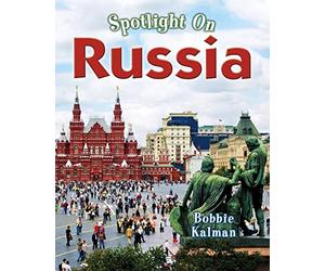Spotlight on Russia (Spotlight on my Country)