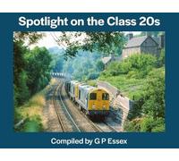 Spotlight on the Class 20s