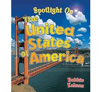 Spotlight on United States (Spotlight on my Country)
