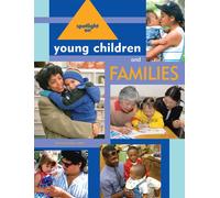 Spotlight on Young Children and Families
