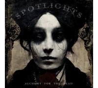 Spotlights - Alchemy For The Dead [VINYL]