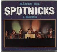 Spotnicks - Live in Berlin