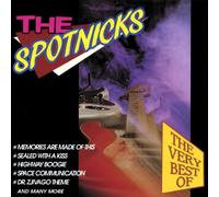 Spotnicks - Very Best of the Spotnick