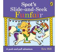 Spot's Slide and Seek: Funfair