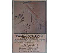 Spotted Eagle, Douglas - Legend of the Flute Boy [CASSETTE]