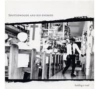 SPOTTISWOODE & HIS ENEMIES - Building a Road