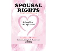 SPOUSAL RIGHTS: A key to marital harmony
