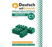Sprachbausteine Deutsch C1 (Deutsch mit Schmidt)