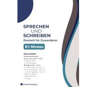Sprachprüfung B1 Deutsch - Schreiben und Sprechen DTZ: Dieses Buch enthält 25 Briefe, 10 Übungen, Aufgaben aus allen drei Teilen und Tipps zur Deutsch Test für Zuwanderer A2 B1