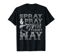Spray And Pray The Tommy Way Funny Gun Tommy Gun T-Shirt