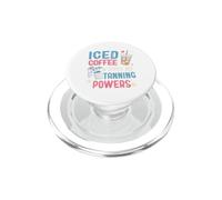 Spray Tan Artist Iced Coffee gives me Tanning Powers PopSockets PopGrip for MagSafe