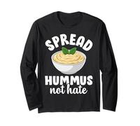 Spread Hummus Not Hate Funny Vegetarian Plant Based Lovers Long Sleeve T-Shirt