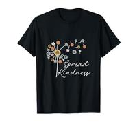 Spread Kindness Dandelion Daisy Wild Flowers Positive Quotes T-Shirt