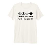 Spread Kindness Like Snowflakes Cute Inspirational Positive Premium T-Shirt