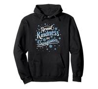 Spread Kindness Like Snowflakes Teacher Winter Snow Day Pullover Hoodie