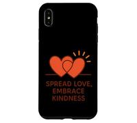 Spread Love Embrace Kindness Hearts Message Case for iPhone XS Max