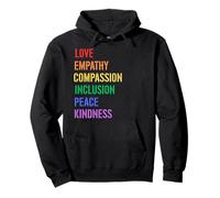 Spread Love Empathy Compassion Peace Kindness Inclusion Quot Pullover Hoodie