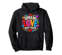 Spread Love Not Hate Inspring Motivational Bold Colorful Pullover Hoodie
