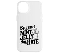 Spread Mint Jelly Not Hate Case for iPhone 14 Plus