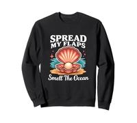 Spread My Flaps Unhinged Adult Humor Novelty Meme Sarcastic Sweatshirt