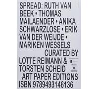 Spread: Ruth van Beek, Thomas Mailaender, Anika Schwarzlose, Erik van der Weijde, Mariken Wessels