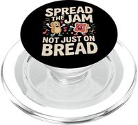 Spread The Jam Not Just On Bread Motivational Positive |- PopSockets PopGrip for MagSafe