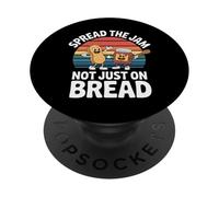 Spread The Jam Not Just On Bread - PopSockets Adhesive PopGrip