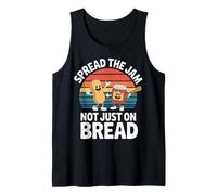 Spread The Jam Not Just On Bread - Tank Top