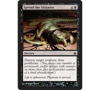 Spread the Sickness | Mirrodin Besieged