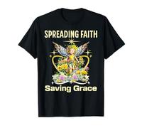 Spreading Faith Heavenly Strength Angelic Energy Divine T-Shirt