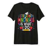 Spreading Kindness is What I Do School Teacher 2nd Grade Premium T-Shirt