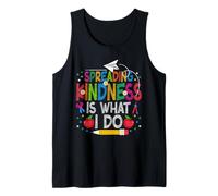 Spreading Kindness is What I Do School Teacher 2nd Grade Tank Top