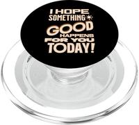 Spreading Love Joy Happiness Kindness Acts Feel Good Saying PopSockets PopGrip for MagSafe