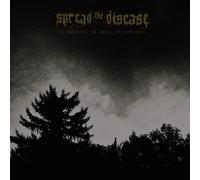 Spreading the disease - The Dakness, The Dread. The Suffering