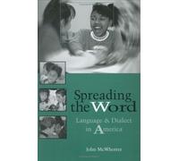 Spreading the Word: Language and Dialect in America