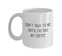 SpreadPassion Dont Talk to Me Until Ive Had My Coffee Mug - Funny Tea Hot Cocoa Cup - Novelty Birthday Christmas Gag Gifts Idea