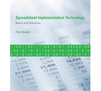 Spreadsheet Implementation Technology - Basics and Extensions (The MIT Press)