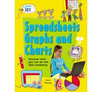 Spreadsheets, Graphs and Charts