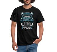 Spreadshirt Grumpy Old Mechanic Funny Quote Men's T-Shirt, L, Black