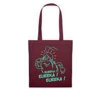Spreadshirt Hello Maestro Eureka Eureka Eureka Tote Bag, One Size, burgundy