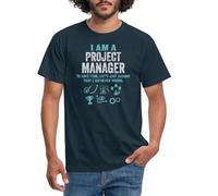 Spreadshirt Humour Jobs Project Manager Never Wrong Men's T-Shirt, XL, Navy