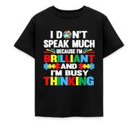 Spreadshirt I Don't Speak Much Autism Awareness Month Kids' T-Shirt Black