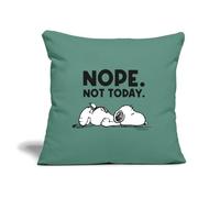 Spreadshirt Official Peanuts Snoopy Nope Not Today Sofa pillow with filling 45cm x 45cm, One Size, cypress green