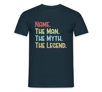 Spreadshirt Personalisable Gift for Fathers Your Name Man Myth Legend Men’s T-Shirt, XXL, Navy