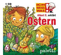 Sprecher Philipp Schepmann - Kinder CD ICH WEISS WAS! Albert E. erklärt Ostern Kinder Wissens CD
